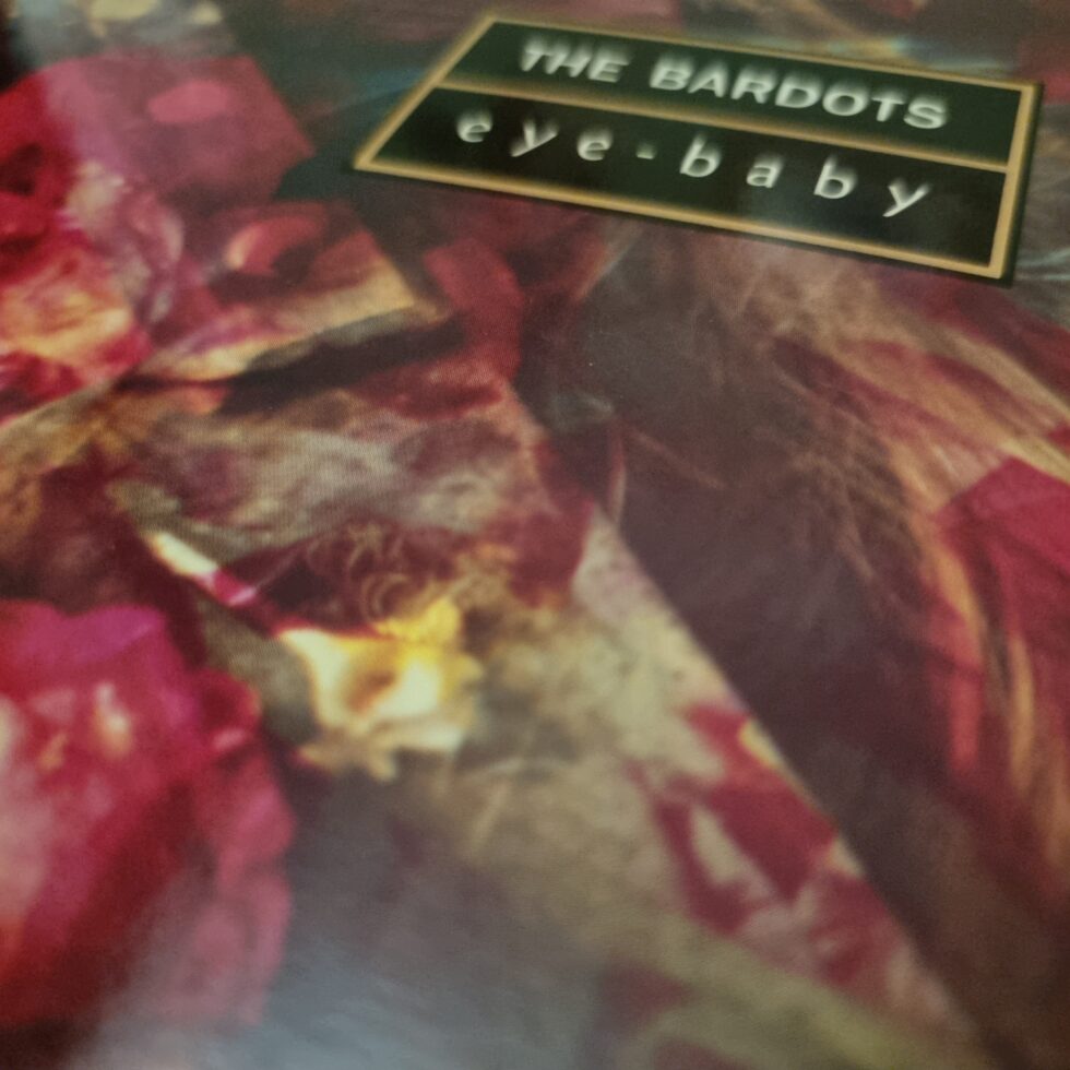 Cover image from the Bardots 'Eye Baby' LP